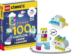 LEGO(R) CLASSIC. PONAD 100 POMYSŁÓW, ZABAW I...