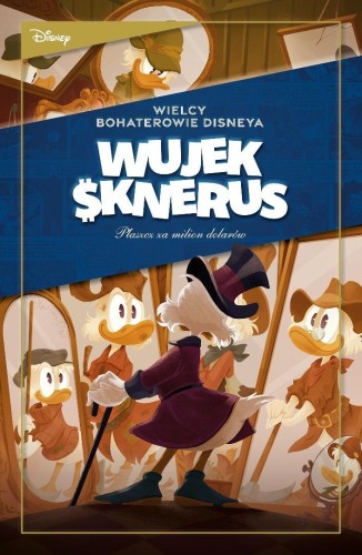 Wujek Sknerus T.1 Płaszcz za milion dolarów