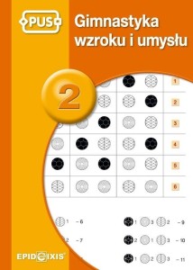 GIMNASTYKA WZROKU I UMYSŁU 2, AGATA INDRYCHOWSKA