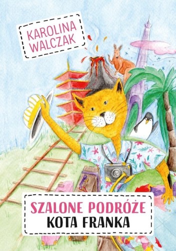 Szalone podróże Kota Franka, Karolina Walczak