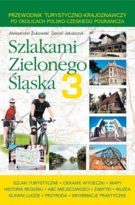 SZLAKAMI ZIELONEGO ŚLĄSKA 3