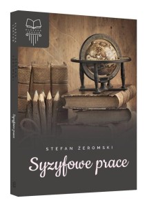 SYZYFOWE PRACE TW SBM, STEFAN ŻEROMSKI