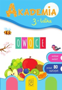 AKADEMIA 3-LATKA. OWOCE, PRACA ZBIOROWA