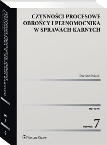CZYNNOŚCI PROCESOWE OBROŃCY I PEŁNOMOCNIKA..