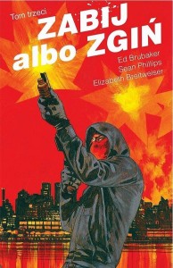 ZABIJ ALBO ZGIŃ T.3