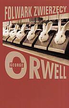 FOLWARK ZWIERZĘCY BR, GEORGE ORWELL
