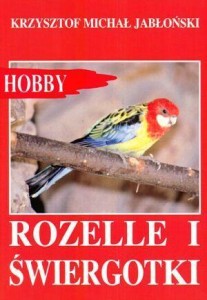 ROZELLE I ŚWIERGOTKI, KRZYSZTOF MICHAŁ JABŁOŃSKI