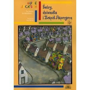 ŚWIRY, DZIWADŁA I ZESPÓŁ ASPERGERA, LUKE JACKSON