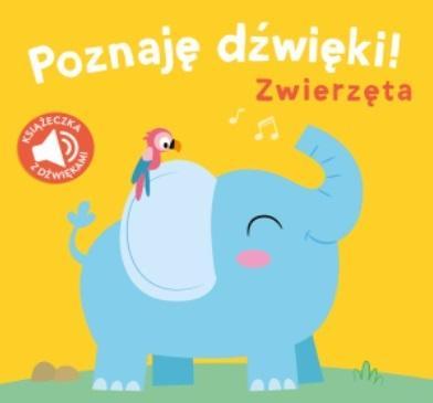 Poznaję dźwięki. Zwierzęta, praca zbiorowa