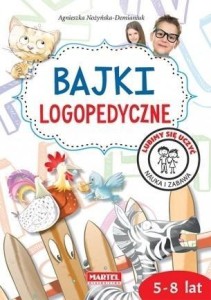 BAJKI LOGOPEDYCZNE, AGNIESZKA NOŻYŃSKA-DEMIANIUK