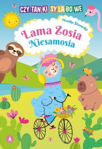 LAMA ZOSIA NIESAMOSIA, MONIKA ŚLIZOWSKA