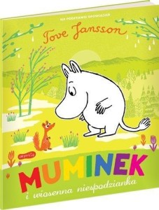 MUMINEK I WIOSENNA NIESPODZIANKA