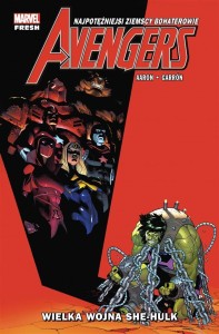 AVENGERS T.9 WIELKA WOJNA SHE-HULK, JASON AARON