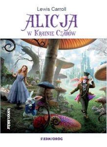 ALICJA W KRAINIE CZARÓW, LEWIS CARROLL