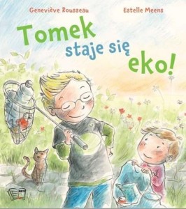 TOMEK STAJE SIĘ EKO!