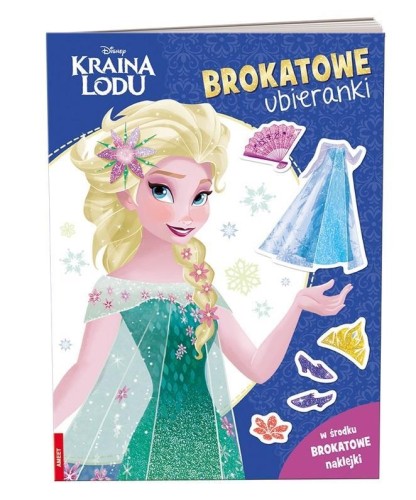 Kraina Lodu. Brokatowe ubieranki, praca zbiorowa