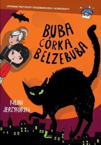 BUBA CÓRKA BELZEBUBA, KALINA JERZYKOWSKA