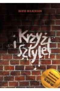 KRZYŻ I SZTYLET, DAVID WILKERSON
