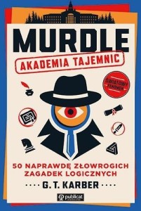 MURDLE. AKADEMIA TAJEMNIC, G.T. KARBER