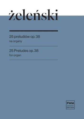25 preludiów, Władysław Żeleński