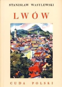 LWÓW. CUDA POLSKI BR