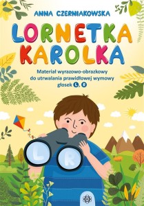 LORNETKA KAROLKA. MATERIAŁ WYRAZOWO-OBRAZKOWY