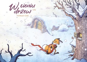 W CIENIU DRZEW T.2 PODMUCH ZIMY