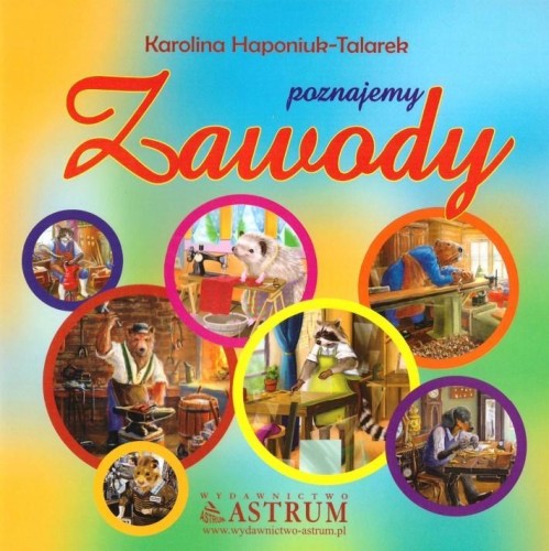 Poznajemy zawody, Karolina Haponiuk-Talarek