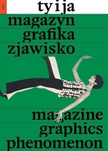 TY I JA. MAGAZYN, GRAFIKA, ZJAWISKO