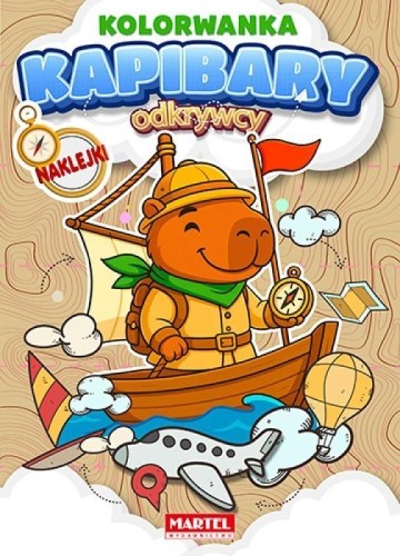 Odkrywcy. Kapibary Kolorowanka z naklejkami