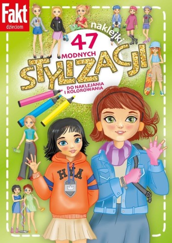 47 modnych stylizacji do naklejania i kolorowania