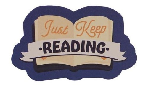 Pulteney Press Naklejka Vinyl Just Keep Reading