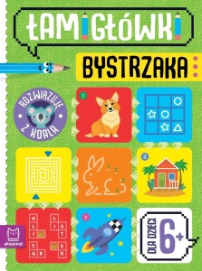 ŁAMIGŁÓWKI BYSTRZAKA. ROZWIĄZUJĘ Z KOALĄ. OD 6 LAT