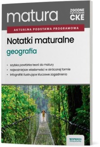 MATURA 2027 GEOGRAFIA NOTATKI ZR, PRACA ZBIOROWA