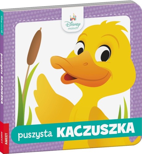 Disney Maluch. Puszysta kaczuszka, praca zbiorowa