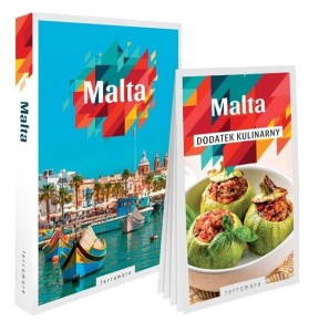 MALTA - PRZEWODNIK Z DODATKIEM KULINARNYM