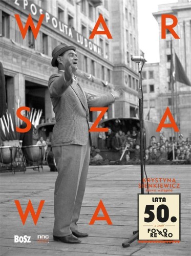 Warszawa lata 50., Krystyna Sienkiewicz