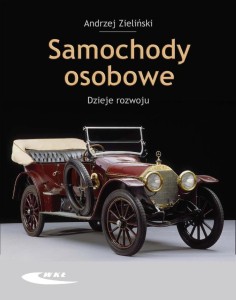 SAMOCHODY OSOBOWE. DZIEJE ROZWOJU WKŁ