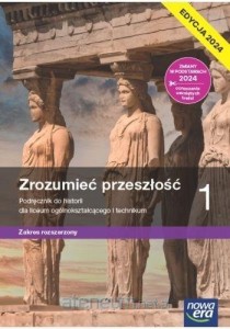  Historia 1 Zrozumieć przeszłość Podr ZR 2024 używany kat. A