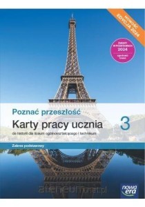 Historia/ Poznać przeszłość 3 Nowa era ZP 2024, KARTY PRACY używany kat. A