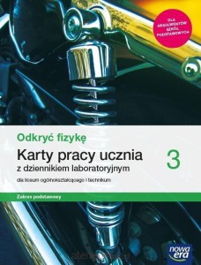 Odkryć fizykę 3 ZP Nowa era, KARTY PRACY używany kat. A
