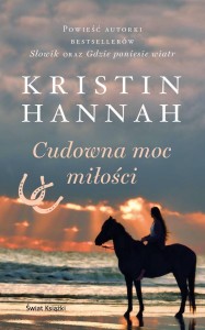 CUDOWNA MOC MIŁOŚCI POCKET, KRISTIN HANNAH