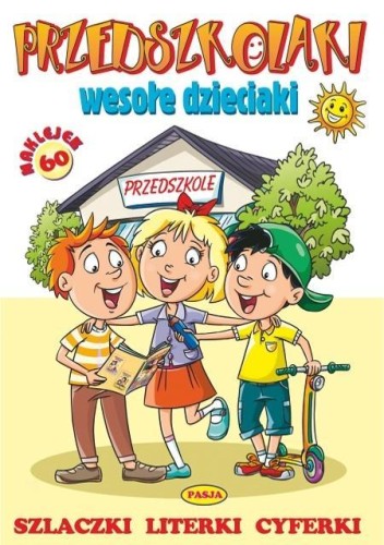 Przedszkolaki wesołe dzieciaki, praca zbiorowa