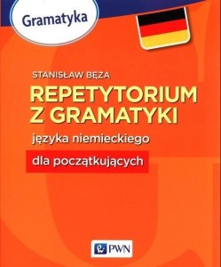 REPETYTORIUM Z GRAMATYKI J.NIEMIECKI DLA POCZĄTK.