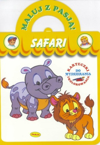 Maluj z pasją. Safari, praca zbiorowa