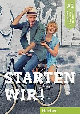 Starten wir! A2 KB HUEBER, Rolf Brseke