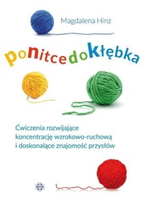 PO NITCE DO KŁĘBKA, MAGDALENA HINZ