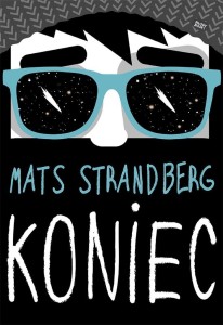 KONIEC, MATS STRANDBERG, PATRYCJA WŁÓCZYK