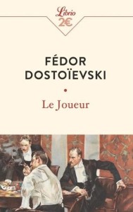JOUEUR PRZEKŁAD FRANCUSKI, FEDOR DOSTOJEVSKI