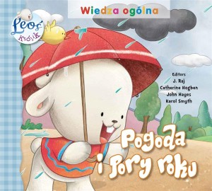 KRÓLIK LEOŚ - POGODA I PORY ROKU, PRACA ZBIOROWA